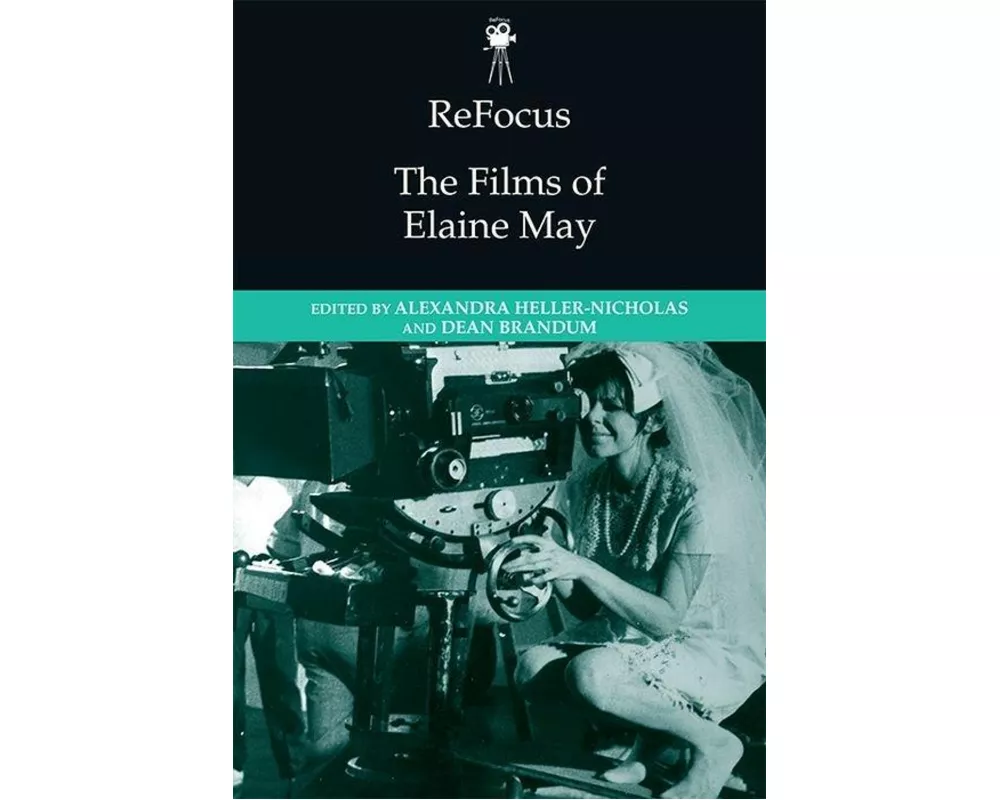 Refocus: The Films of Elaine May