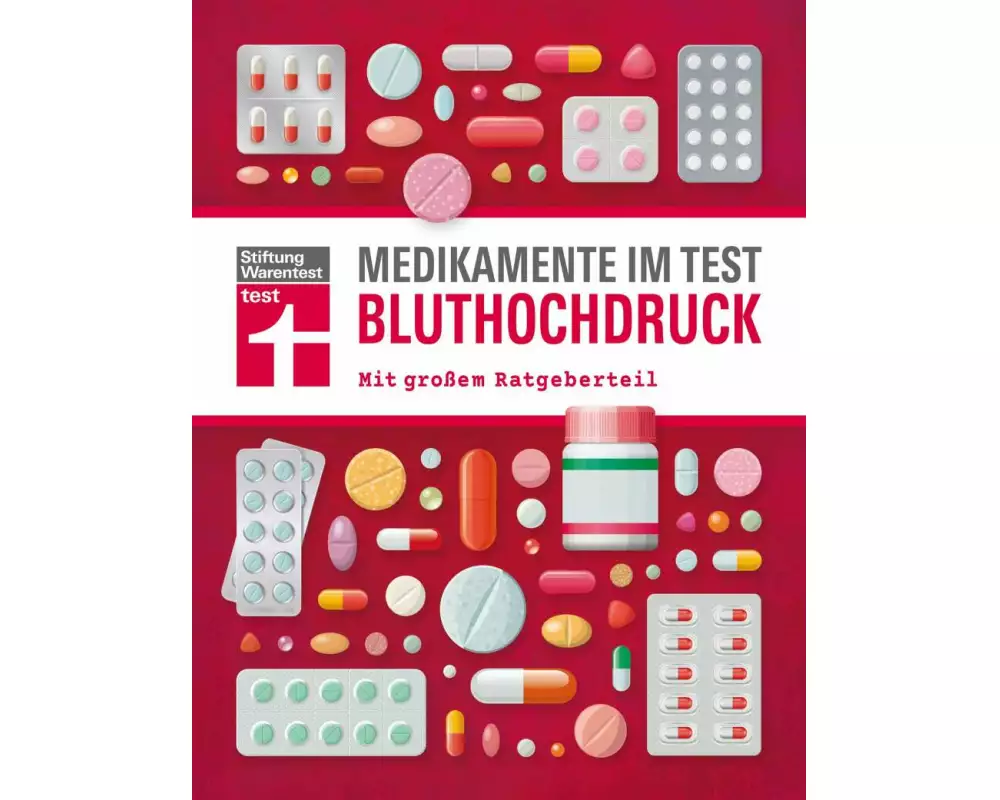 Medikamente im Test - Bluthochdruck
