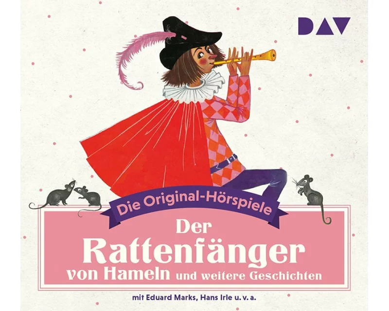 Der Rattenfänger von Hameln und weitere Geschichten