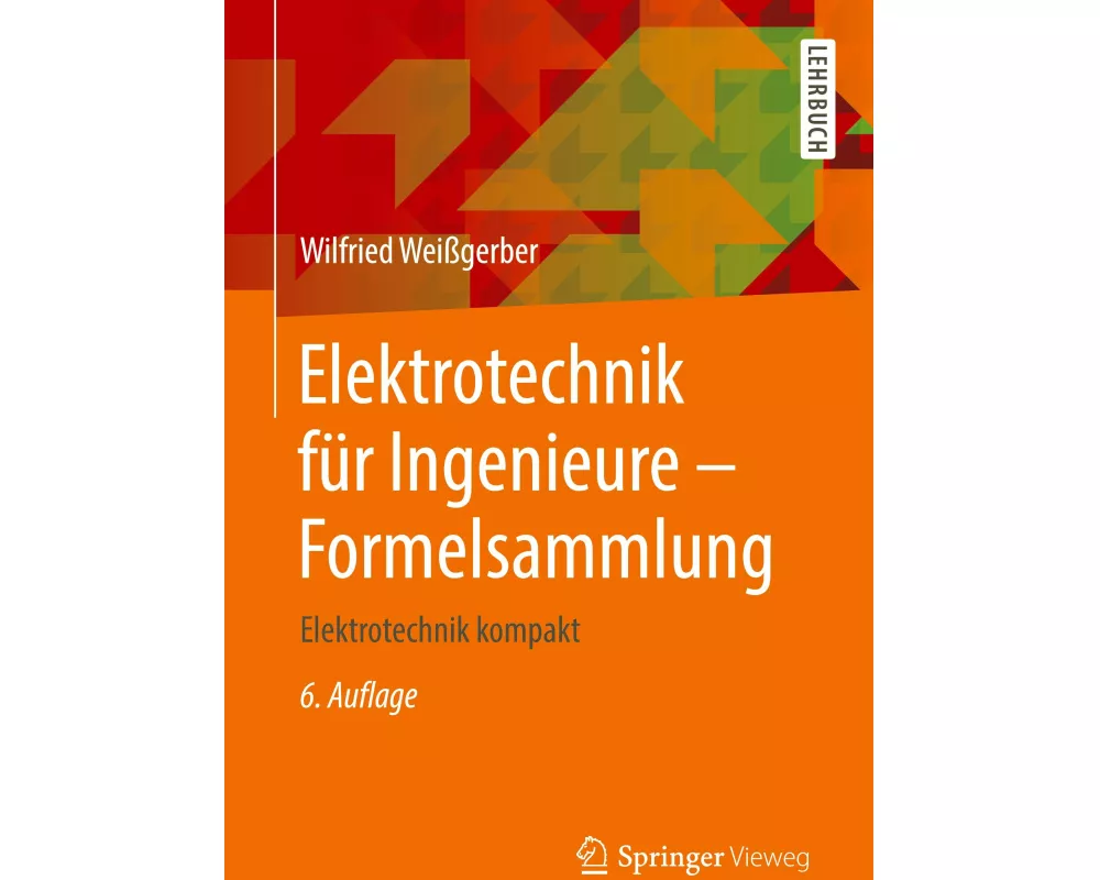 Elektrotechnik für Ingenieure - Formelsammlung