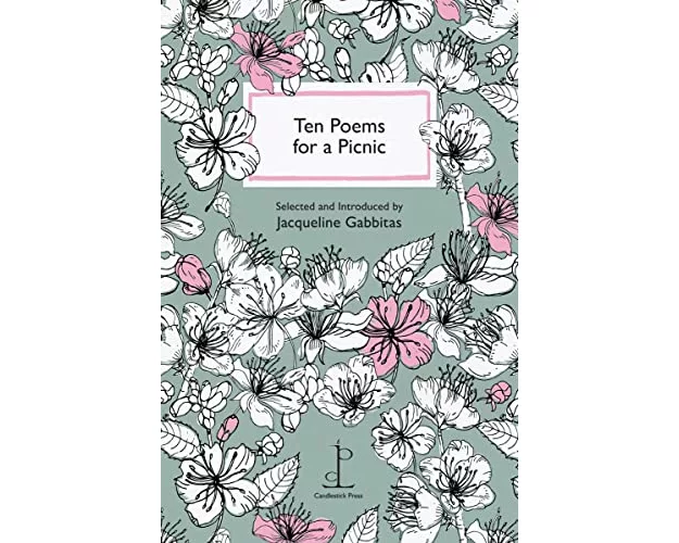 Ten Poems for a Picnic