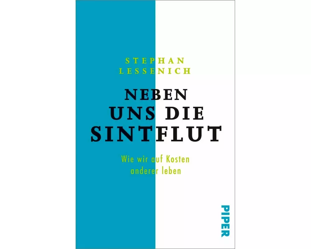 Neben uns die Sintflut