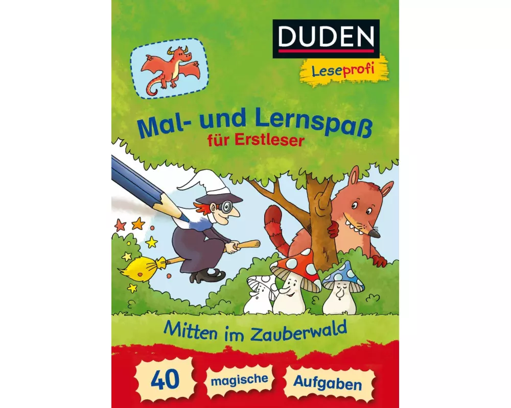 Duden Leseprofi – Mal- und Lernspaß für Erstleser. Mitten im Zauberwald