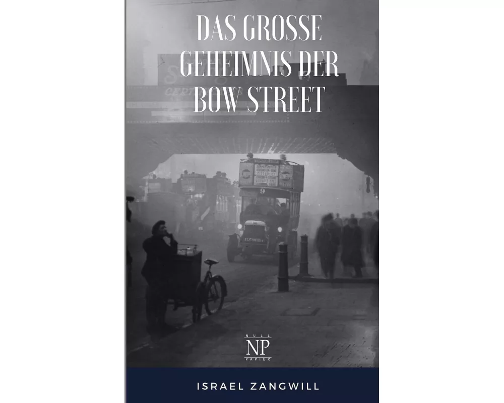 Das große Geheimnis der Bow Street