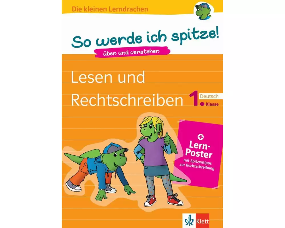 So werde ich spitze! Deutsch, Lesen und Rechtschreiben 1. Klasse