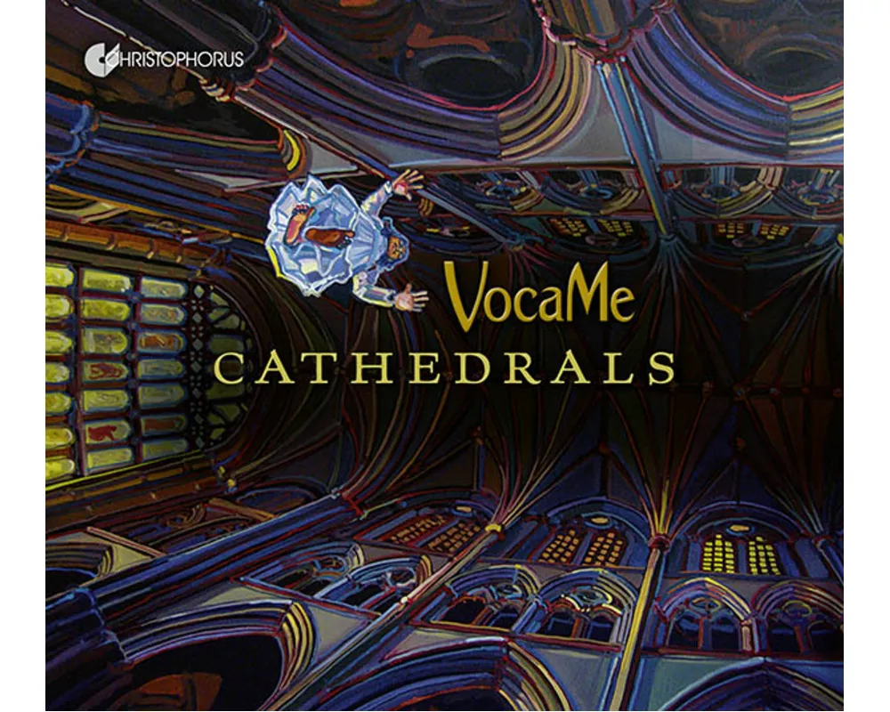 Cathedrals: Vocal Music From The Time of The Great