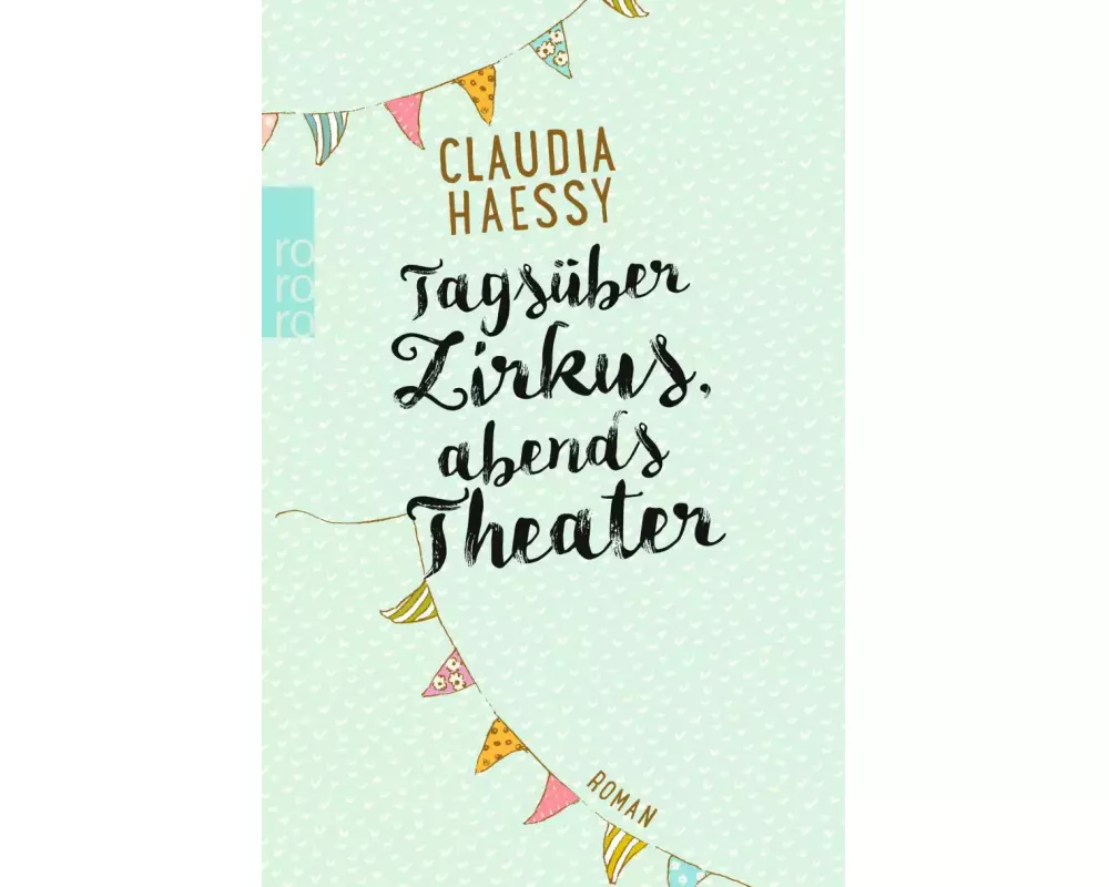 Tagsüber Zirkus, abends Theater