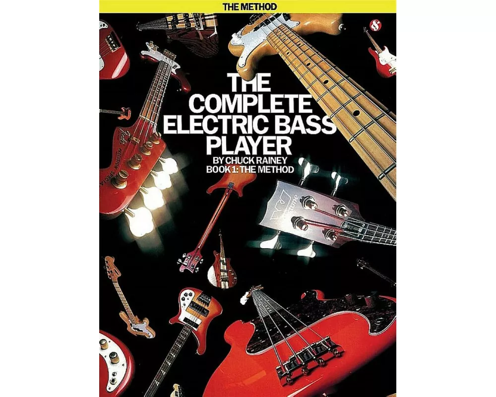 The Complete Electric Bass Player - Book 1