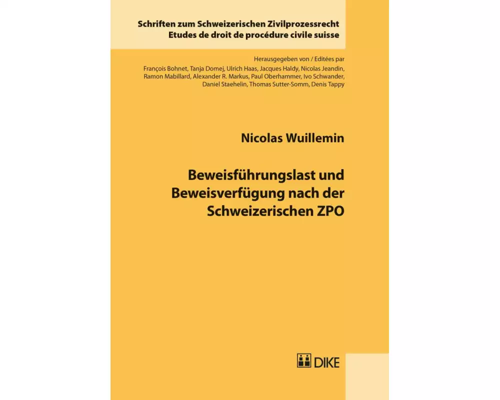 Beweisführungslast und Beweisverfügung nach der Schweizerischen ZPO