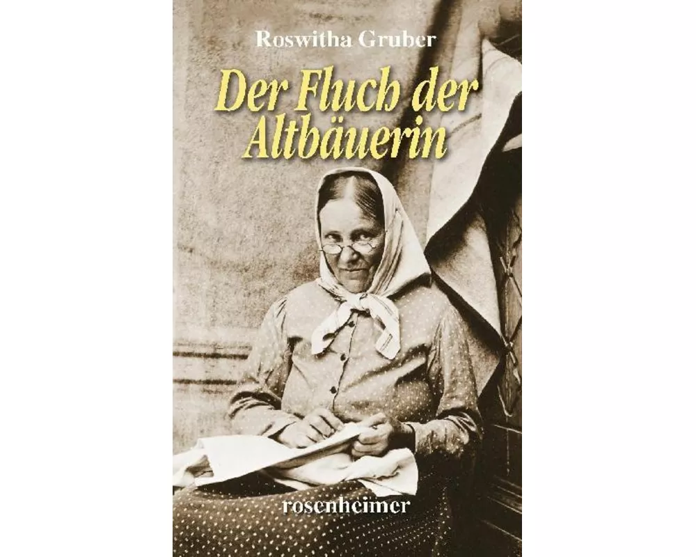 Der Fluch der Altbäuerin