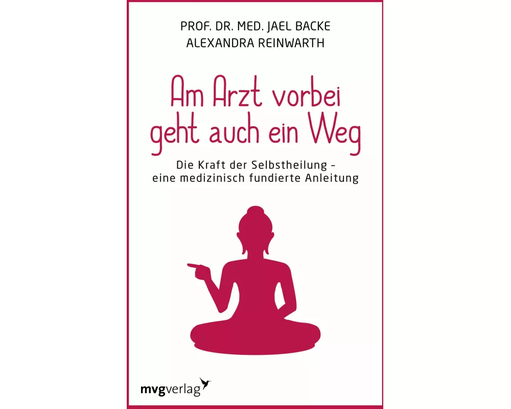 Am Arzt vorbei geht auch ein Weg