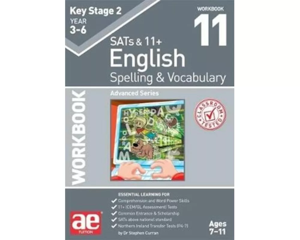 KS2 Spelling & Vocabulary Workbook 11