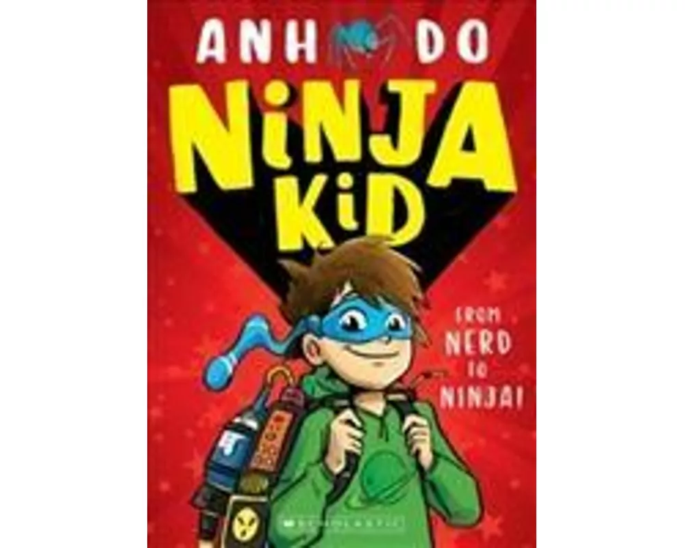 Ninja Kid: From Nerd to Ninja