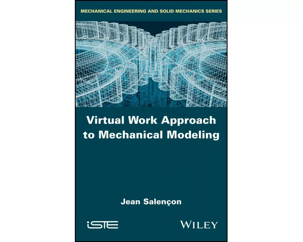 Virtual Work Approach to Mechanical Modeling