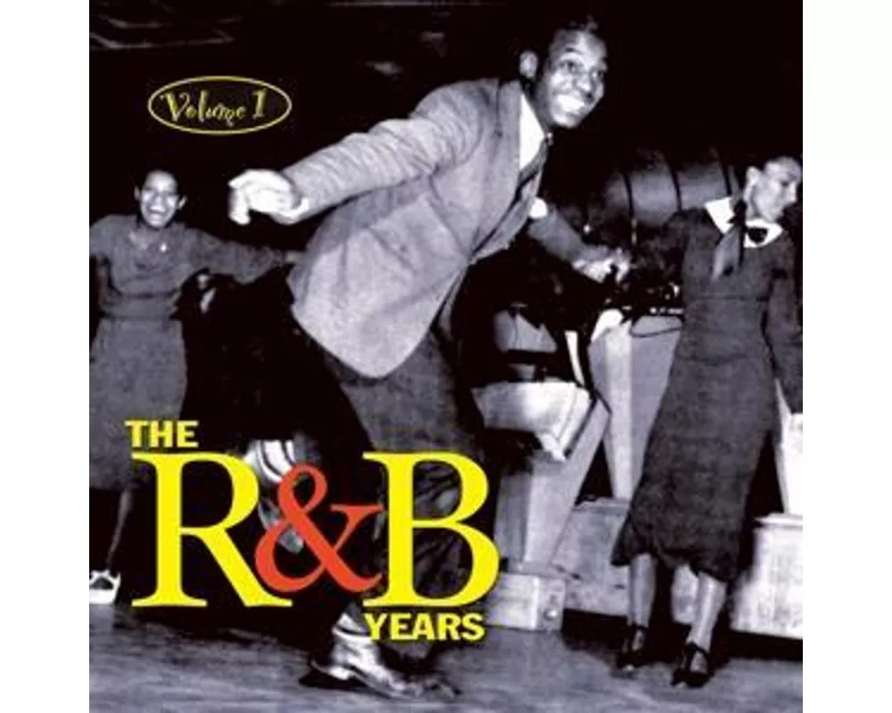 The R&B Years Vol 1