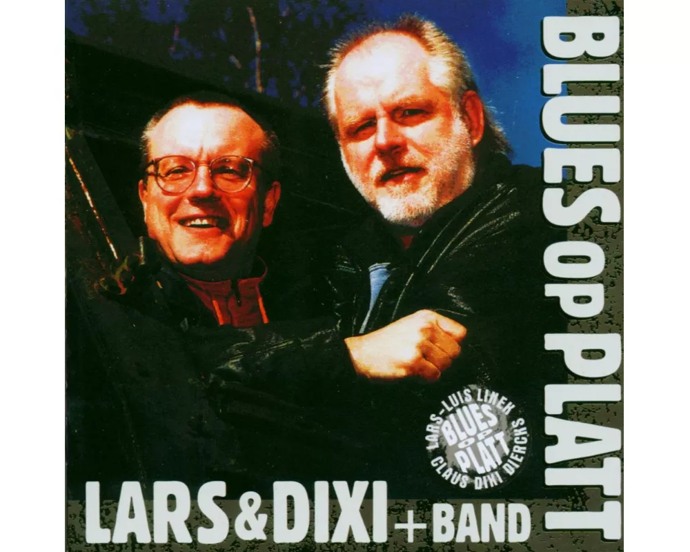Lars & Dixi-Blues Op Platt