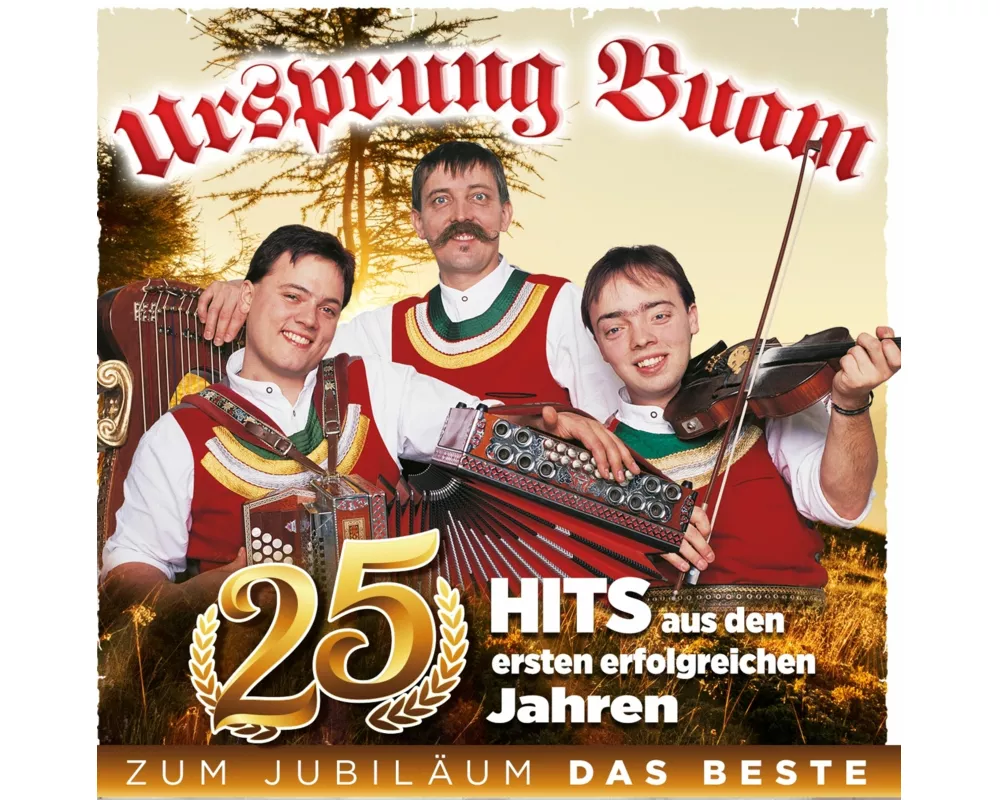25 Hits aus den ersten erfolgreichen Jahren