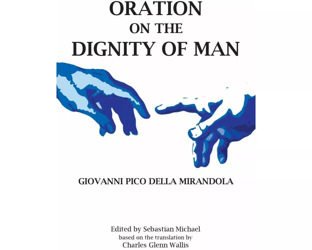 Oration on the Dignity of Man