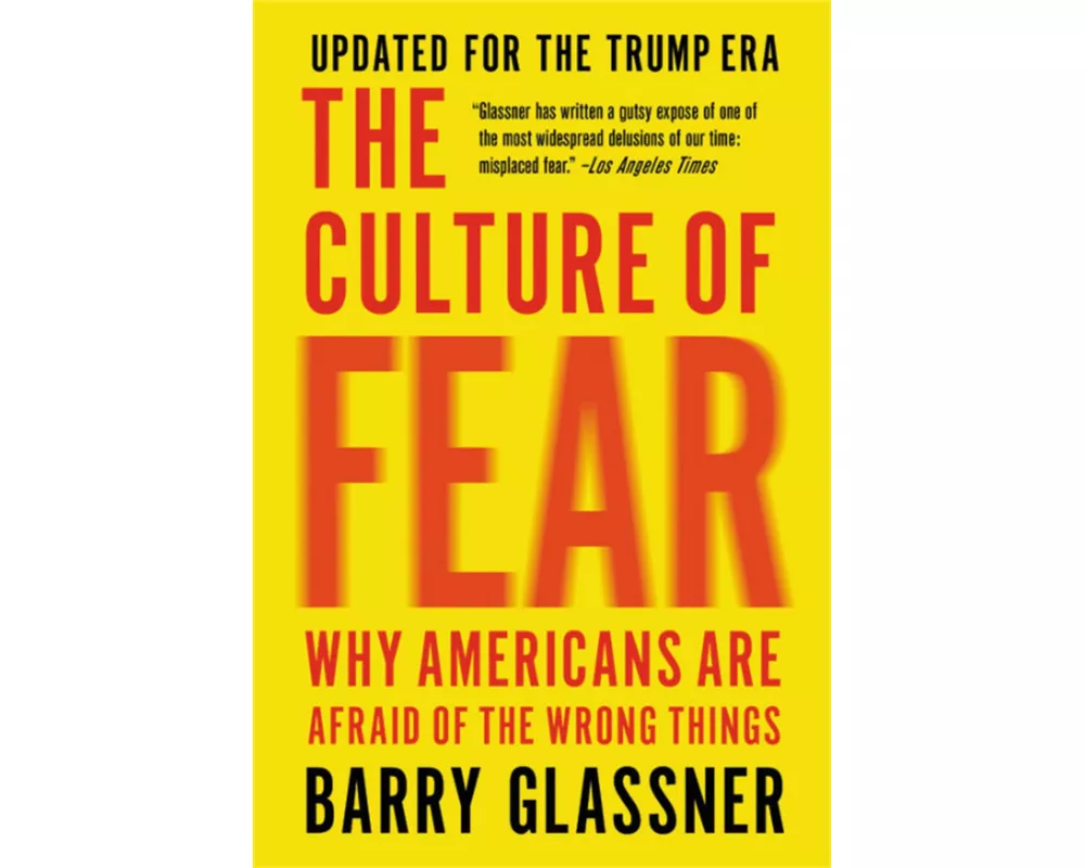 The Culture of Fear (Revised)