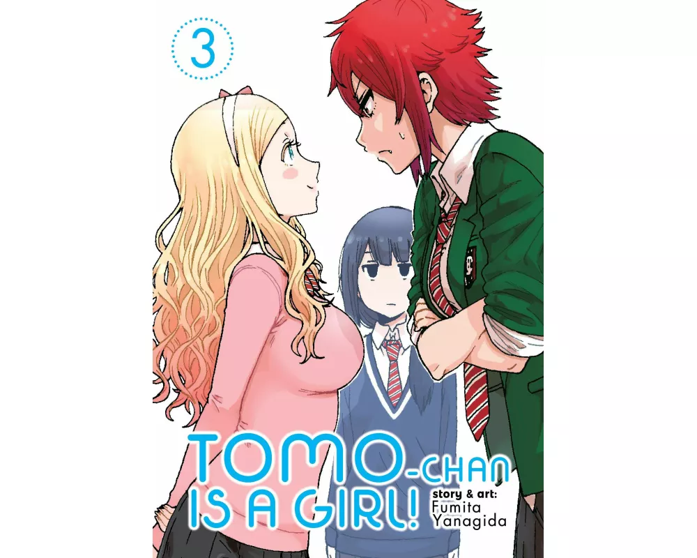 Tomo-chan is a Girl! Vol. 3