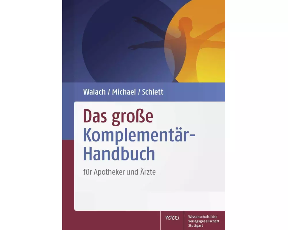 Das große Komplementär-Handbuch