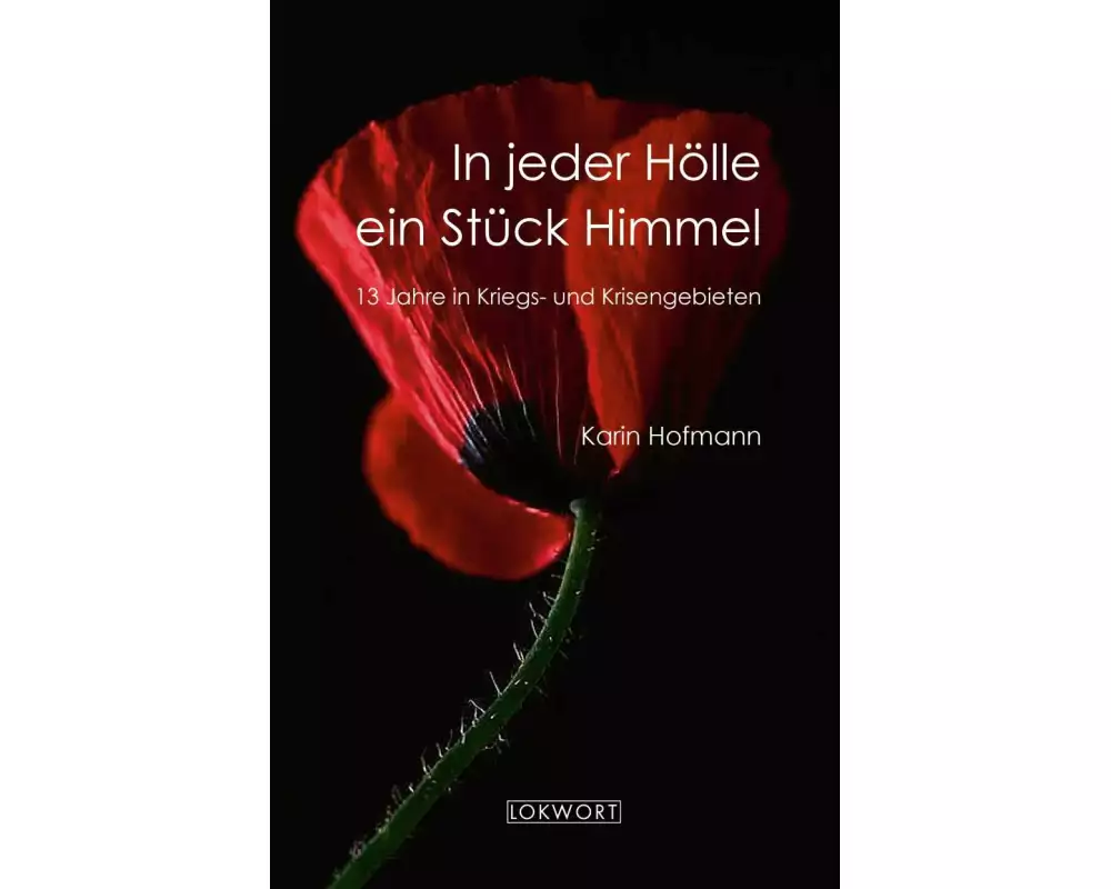 In jeder Hölle ein Stück Himmel