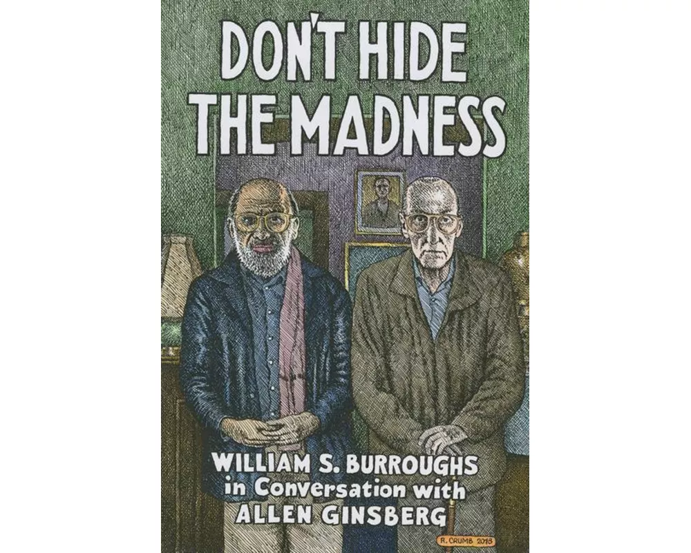 Don't Hide the Madness