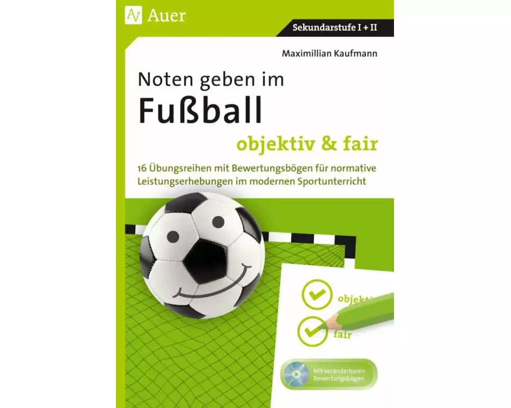 Noten geben im Fußball - objektiv & fair