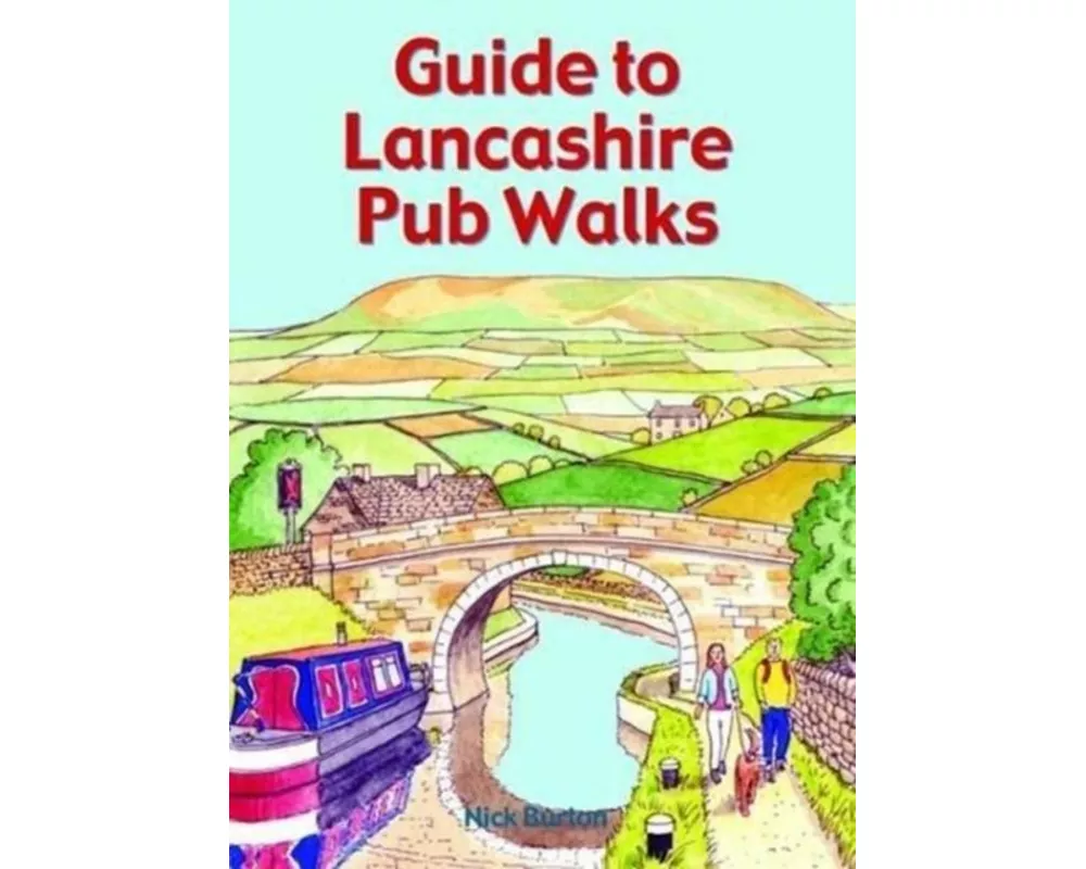 Guide To Lancashire Pub Walks