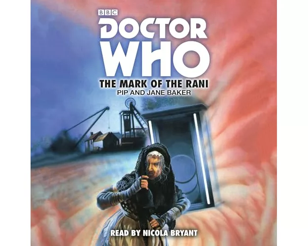 Doctor Who: The Mark of the Rani