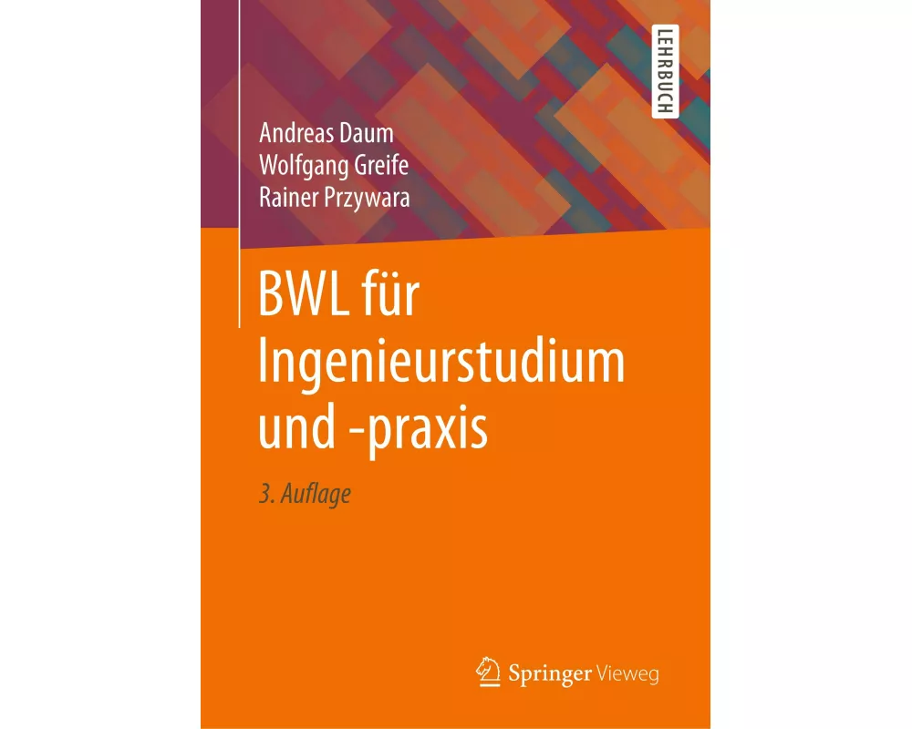 BWL für Ingenieurstudium und -praxis