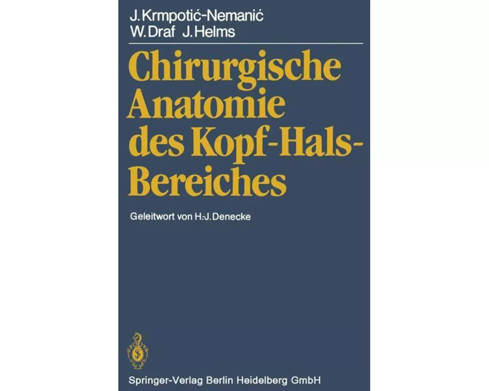 Chirurgische Anatomie des Kopf-Hals-Bereiches