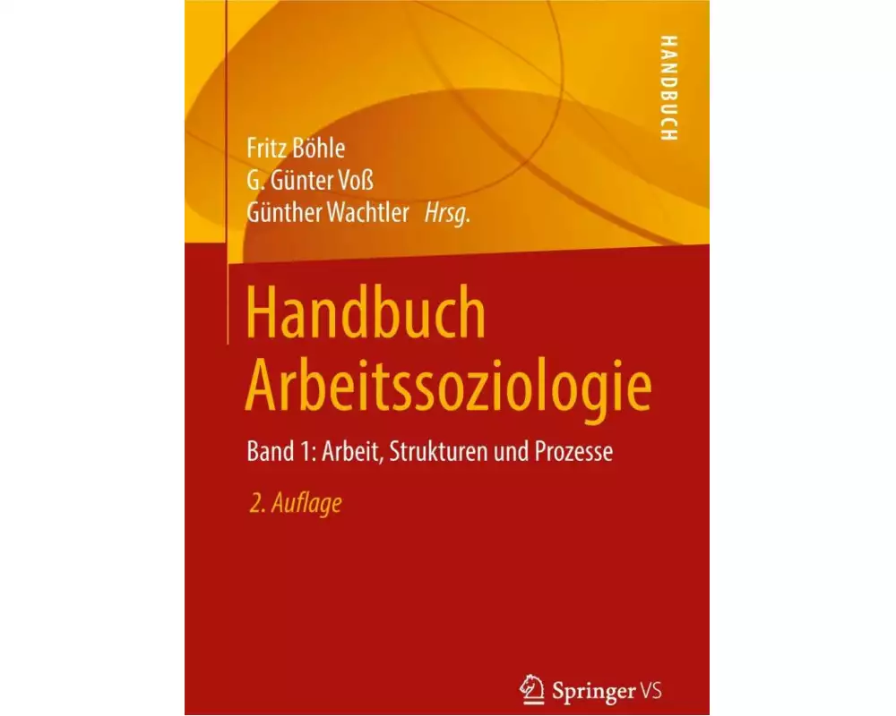 Handbuch Arbeitssoziologie