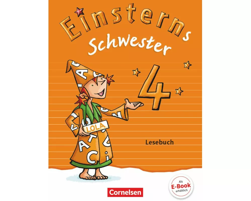 Einsterns Schwester - Sprache und Lesen - Zu Ausgabe 2015 und Ausgabe 2022 - 4. Schuljahr