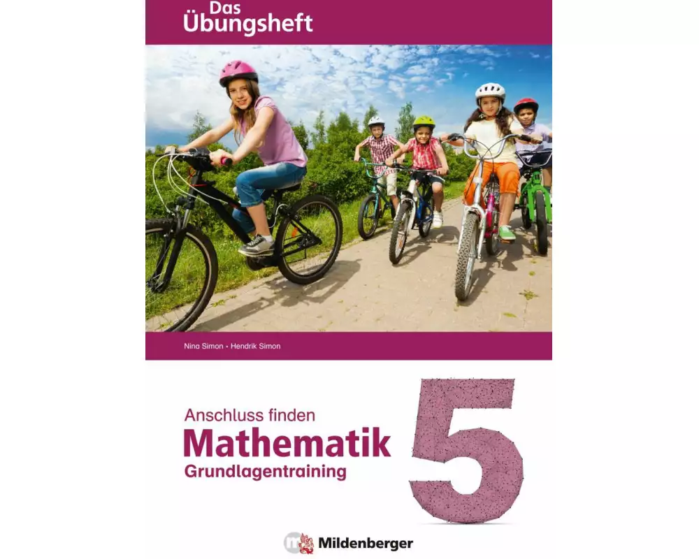 Anschluss finden - Mathematik 5