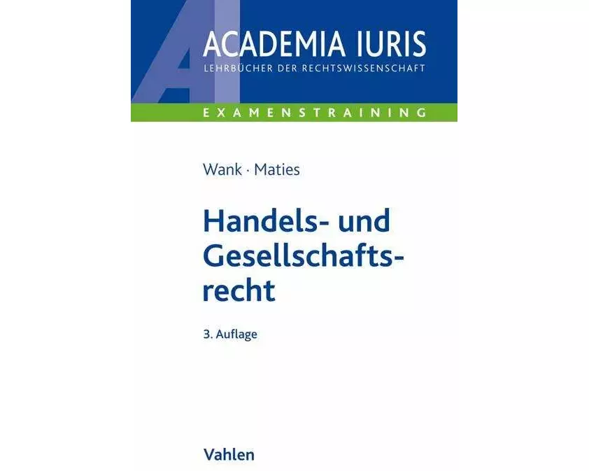 Handels- und Gesellschaftsrecht