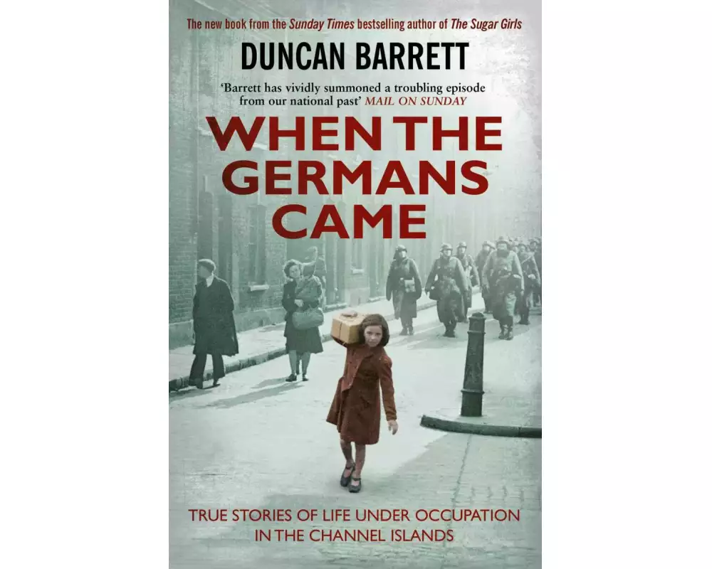 When the Germans Came