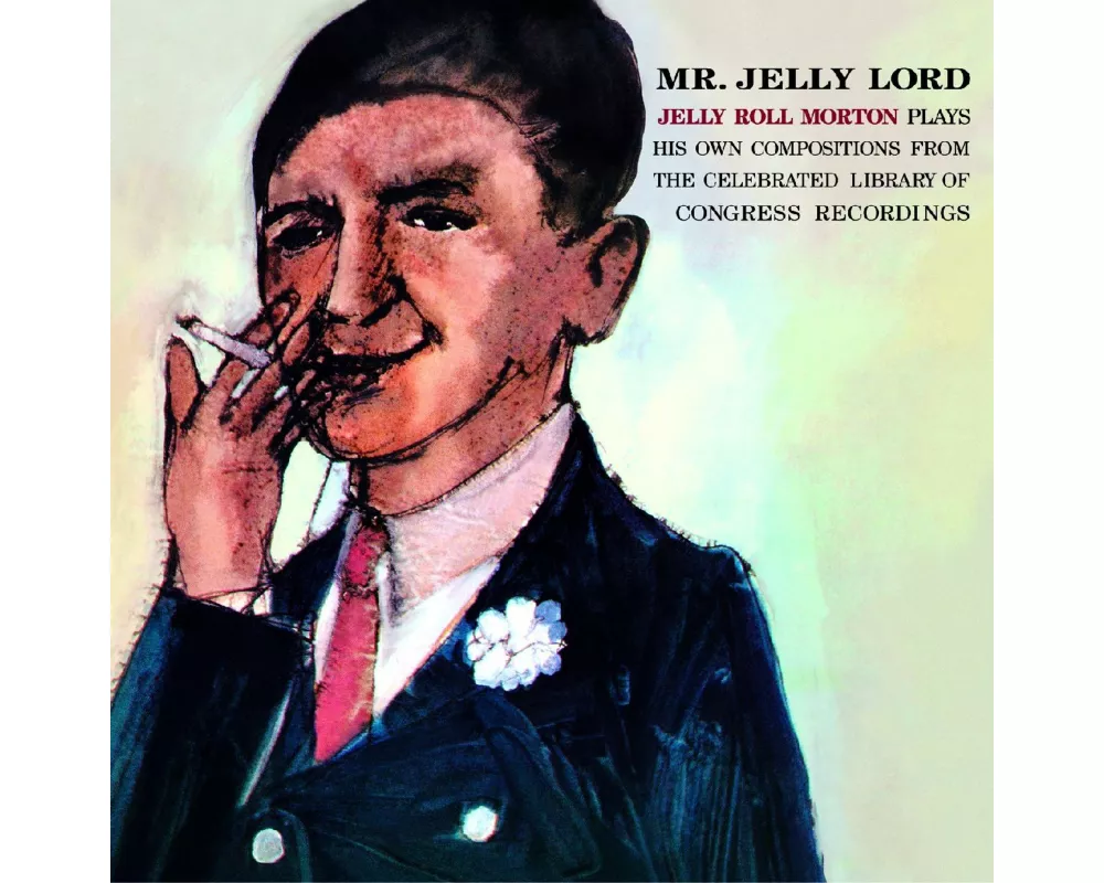 Mr.Jelly Lord+6 Bonus Tracks