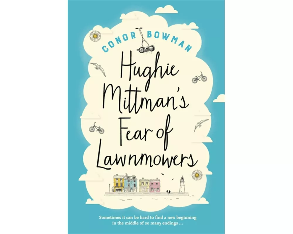 Hughie Mittman's Fear of Lawnmowers