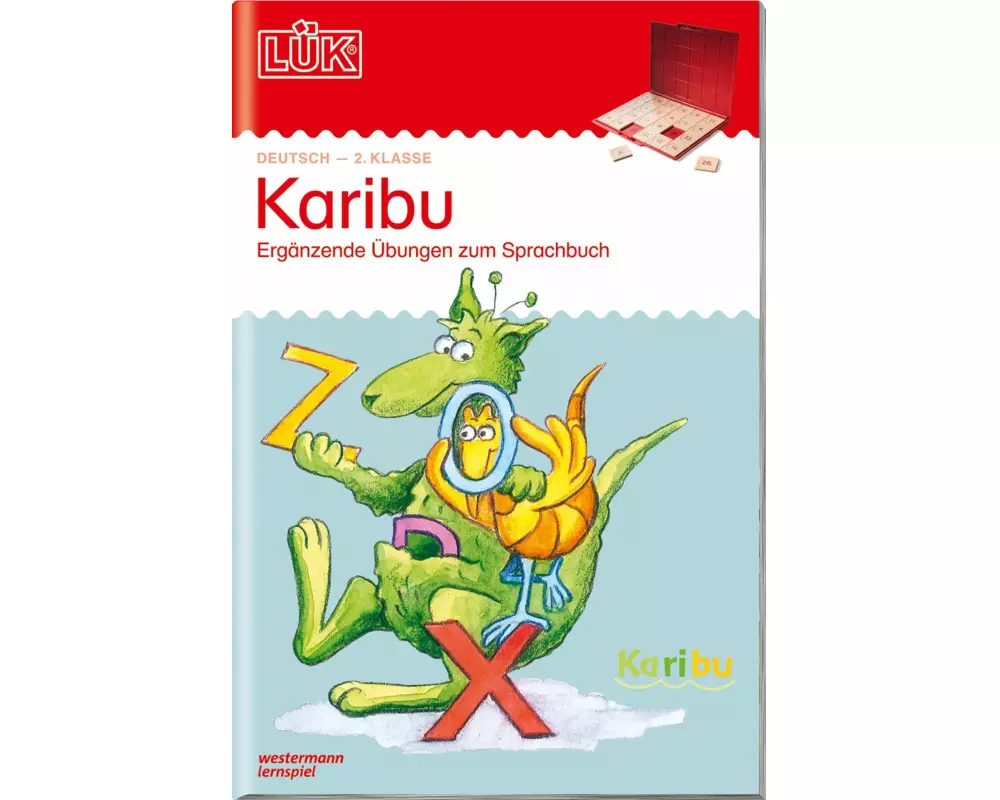 LÜK. Karibu - 2. Klasse. Ergänzende Übungen zum Sprachbuch