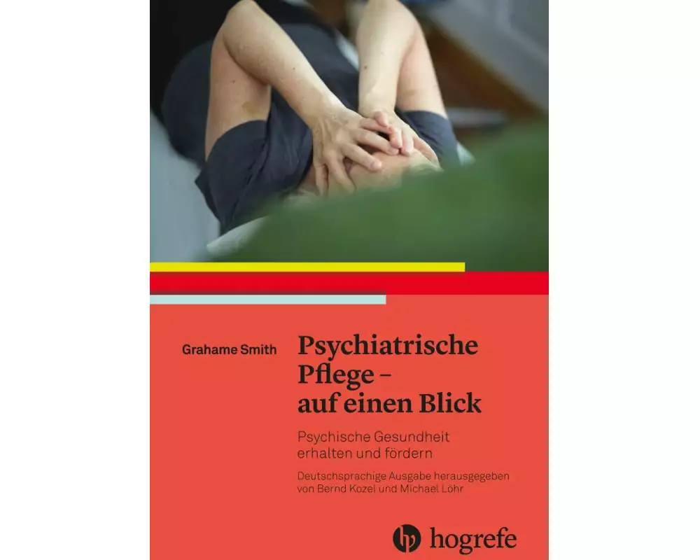 Psychiatrische Pflege – auf einen Blick