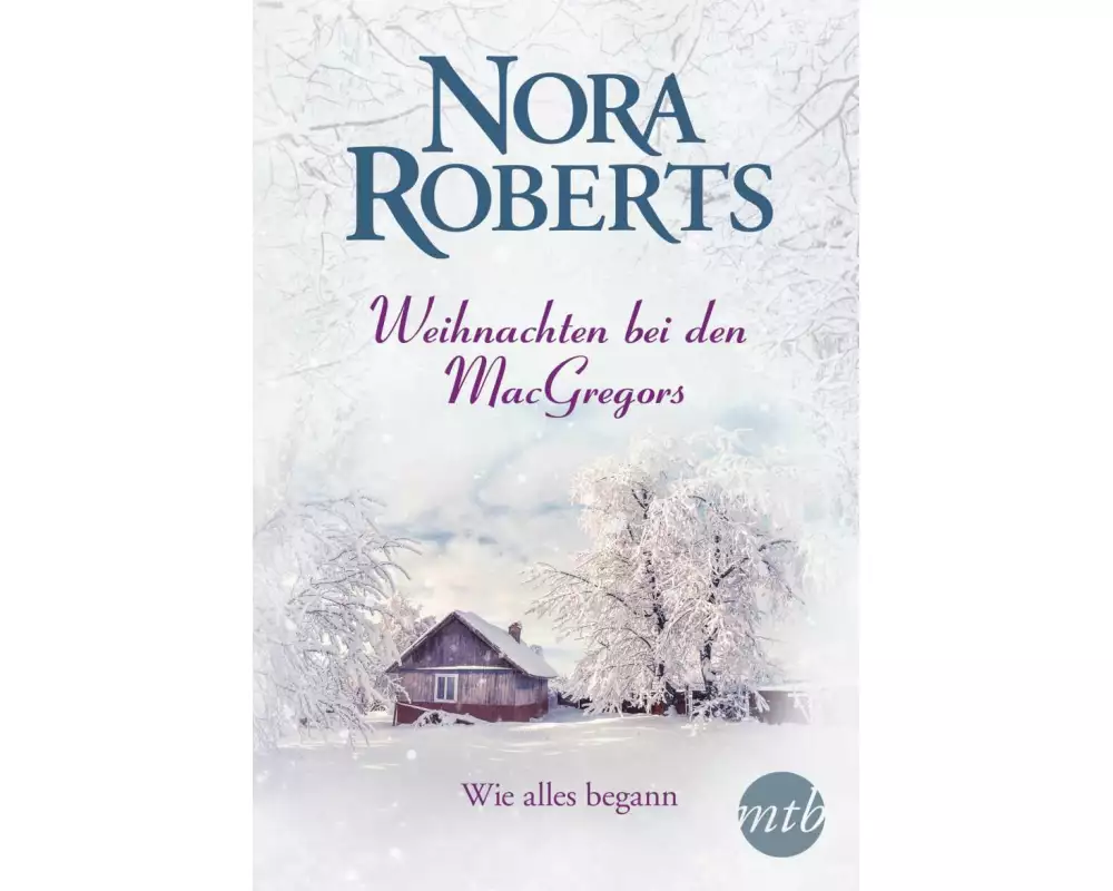 Weihnachten bei den MacGregors - Wie alles begann