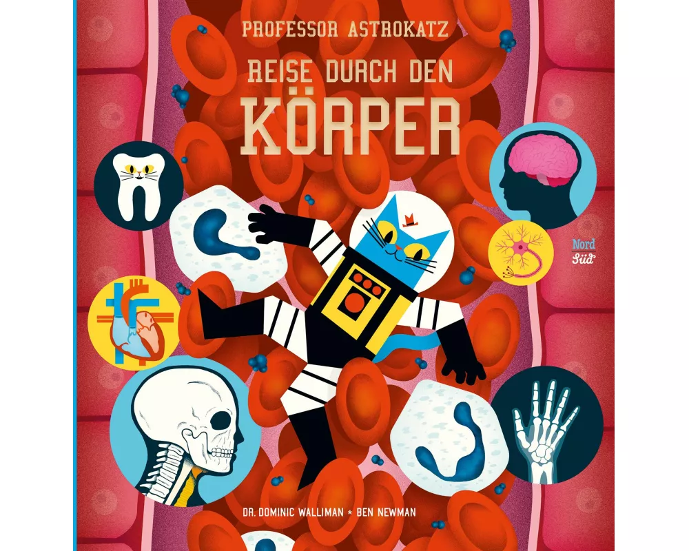 Professor Astrokatz Reise durch den Körper