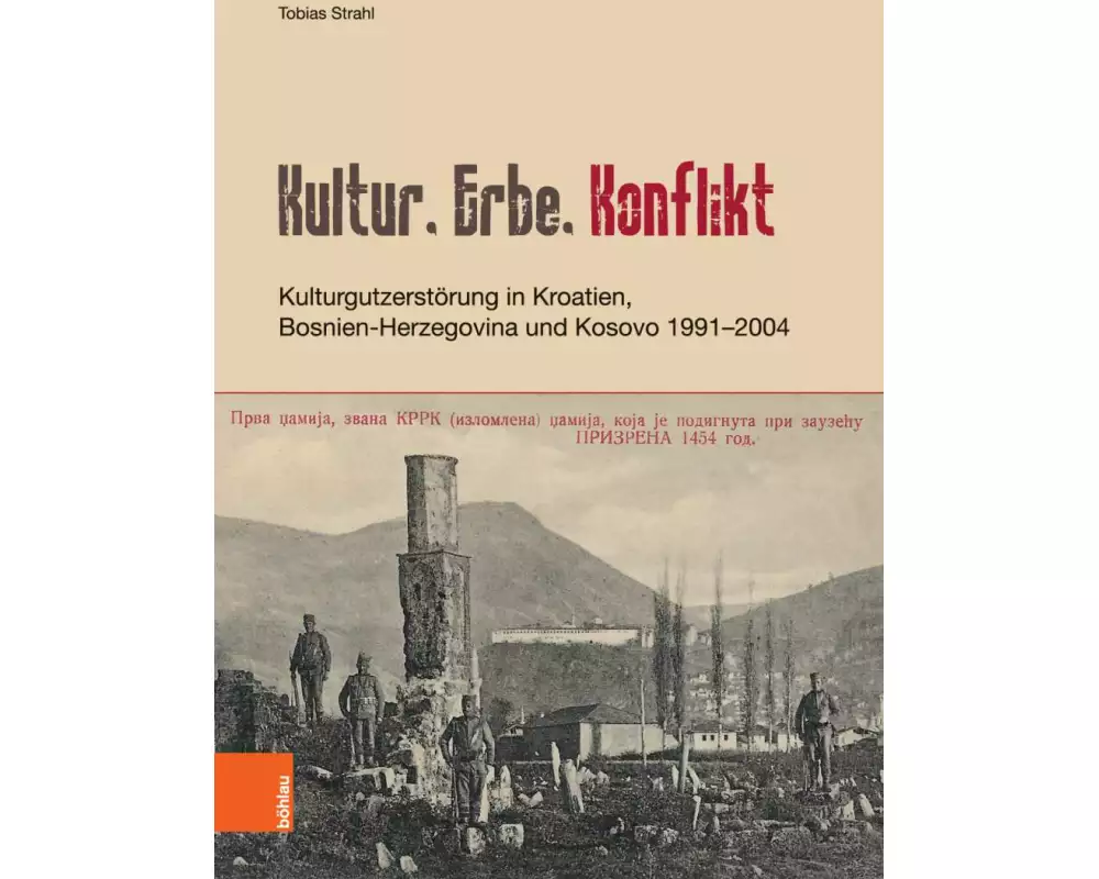 Kultur, Erbe, Konflikt