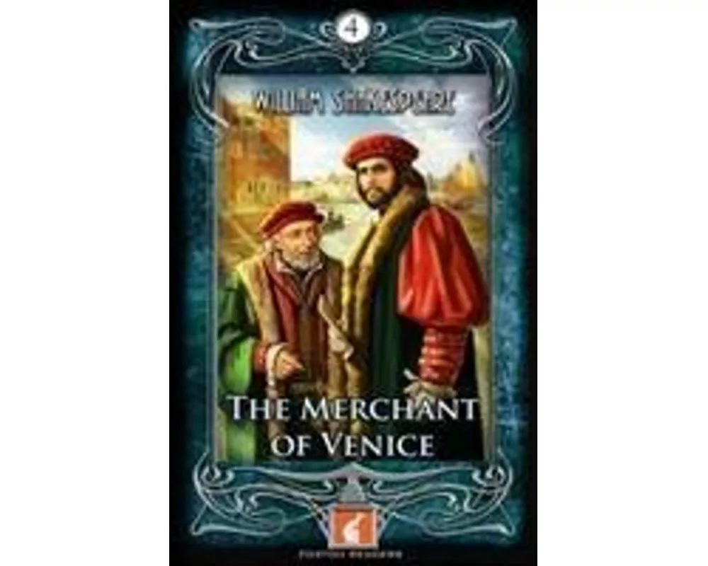 The Merchant of Venice - Foxton Readers Level 4 - 1300 Headwords (B1/B2) Graded ELT / ESL / EAL Readers