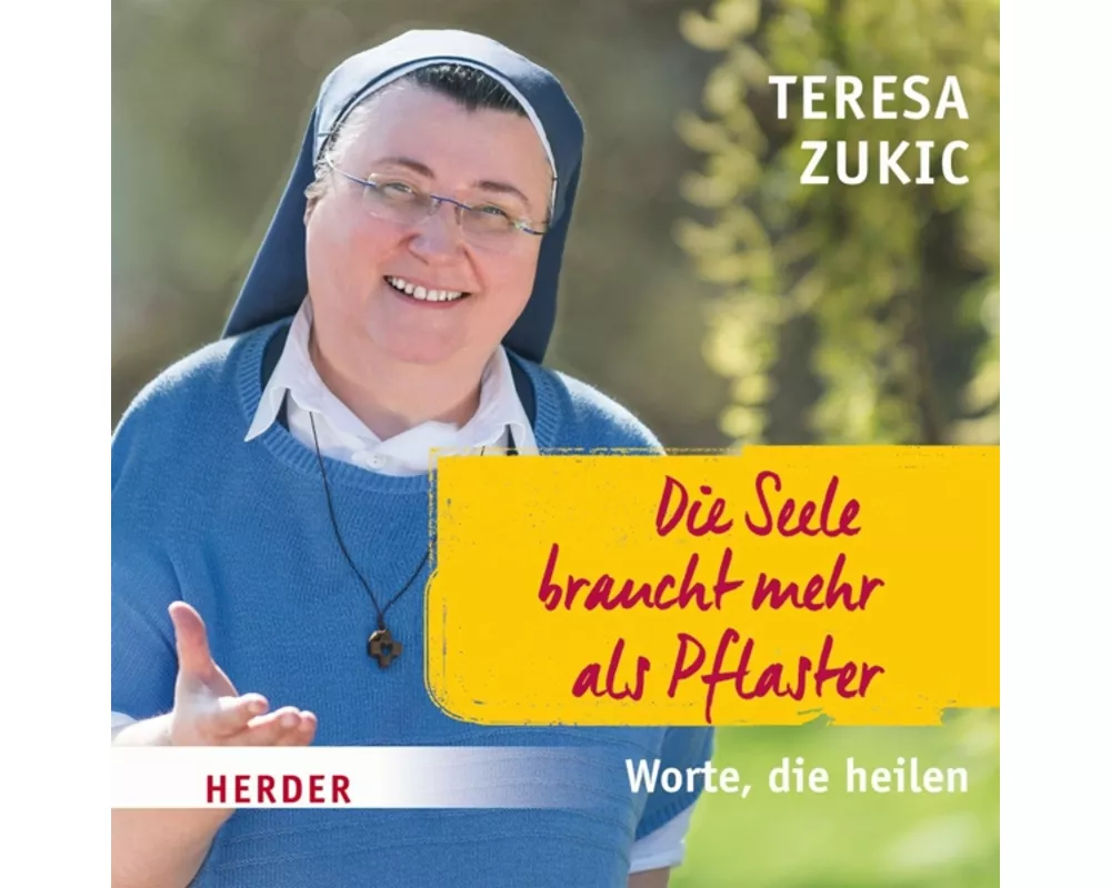 Die Seele braucht mehr als Pflaster