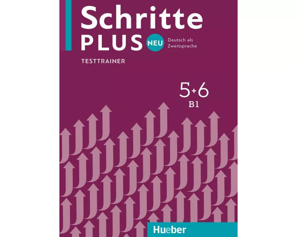 Schritte plus Neu 5+6 B1 Testtrainer mit Audio-CD