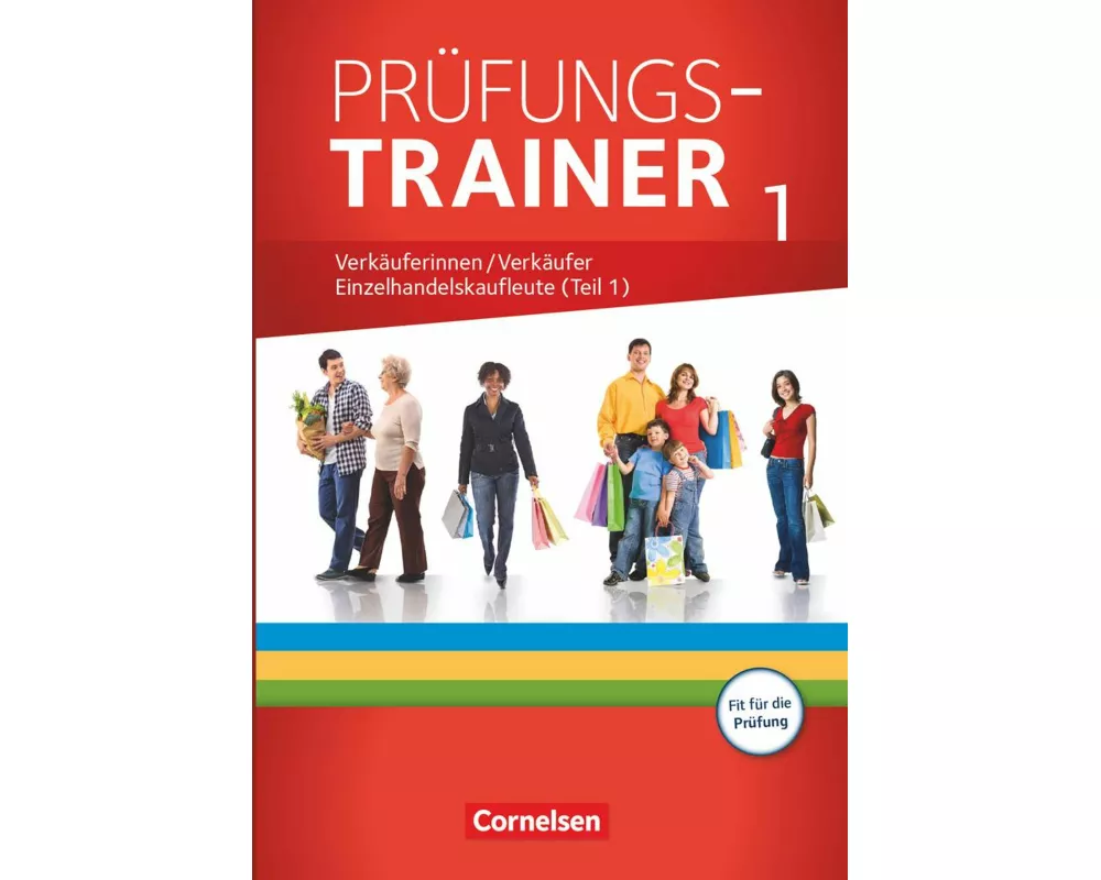 Ausbildung im Einzelhandel - Ausgabe 2017 - Zu allen Ausgaben - Prüfungstrainer