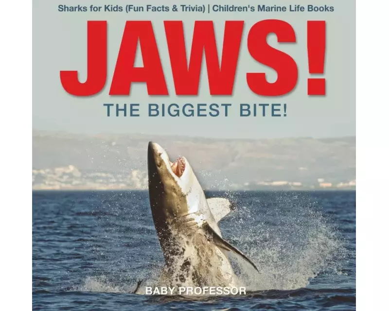 JAWS! - The Biggest Bite! | Sharks for Kids (Fun Facts & Trivia) | Children's Marine Life Books