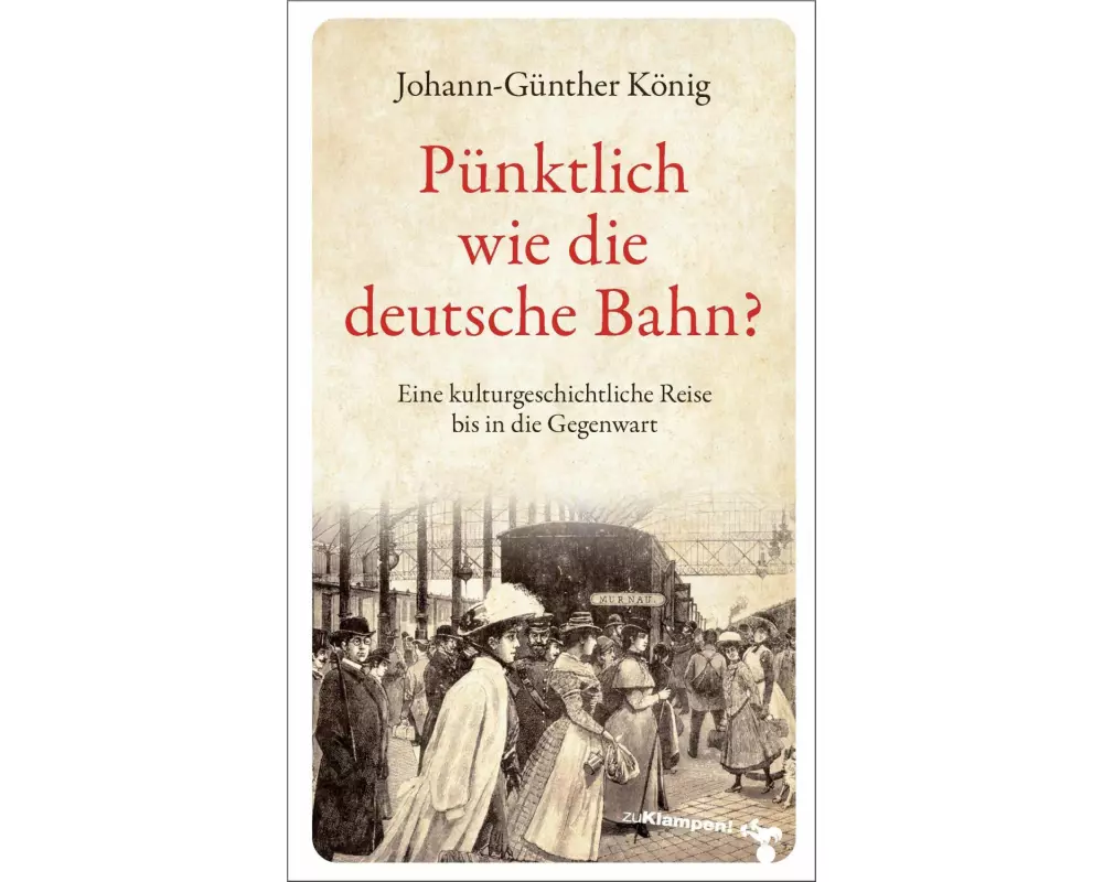 Pünktlich wie die deutsche Bahn?
